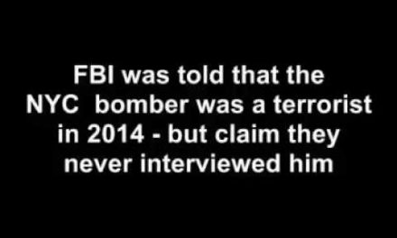 FBI was told in 2014 that the NYC bomber was a terrorist