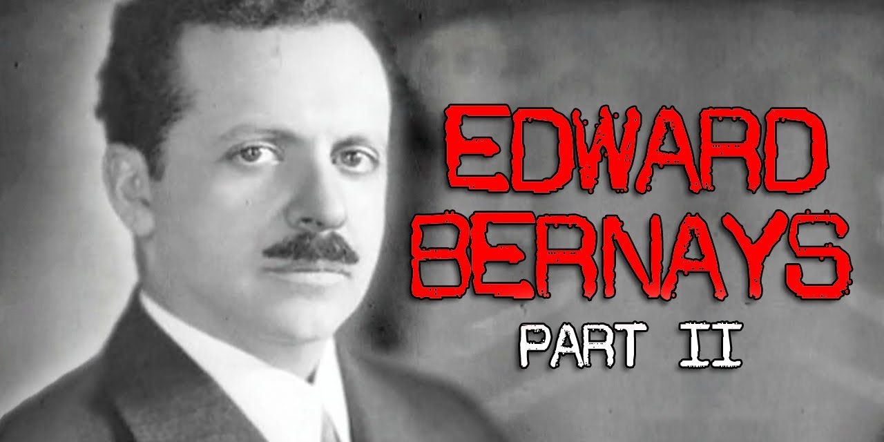 Edward Bernays: War Monger