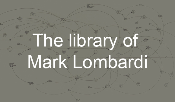The library of Mark Lombardi