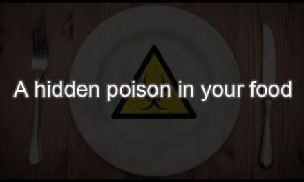 A hidden poison in your food