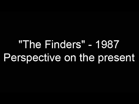 “The Finders” – 1987