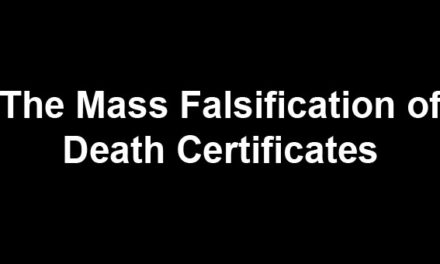 The mass falsification of death certificates
