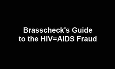 The “HIV = AIDS” Fraud Dismantled