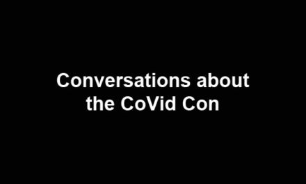 Conversations about the CoVid Con