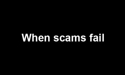 When scams fail