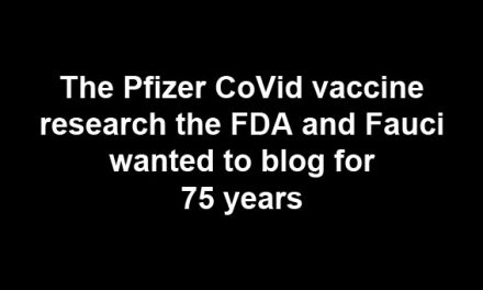The info Pfizer and the FDA wanted to hide