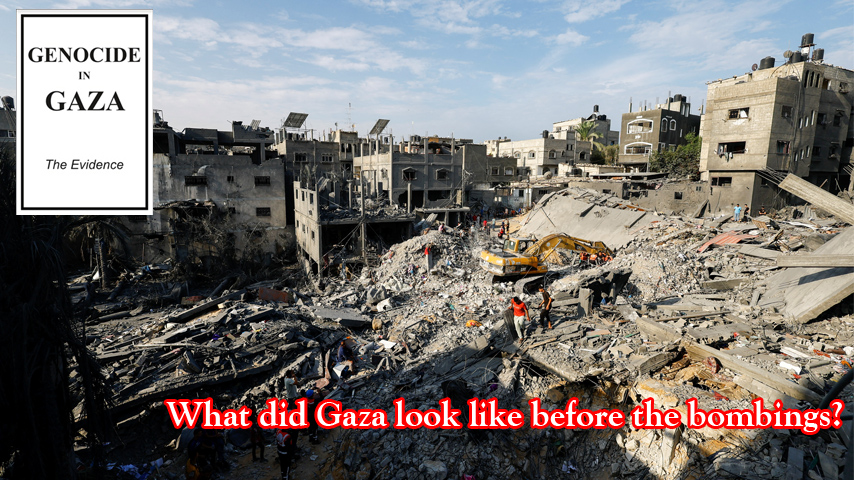 What did Gaza look like before the bombings?