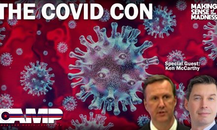 The COVID Con – in depth