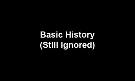 Basic history still being ignored