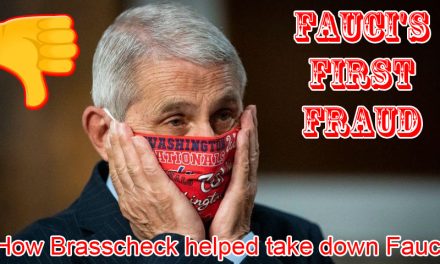 How Brasscheck helped take down Fauci