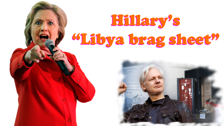 Hillary’s “Libya brag sheet”