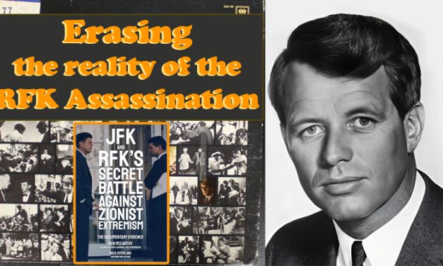 Erasing the reality of the RFK Assassination