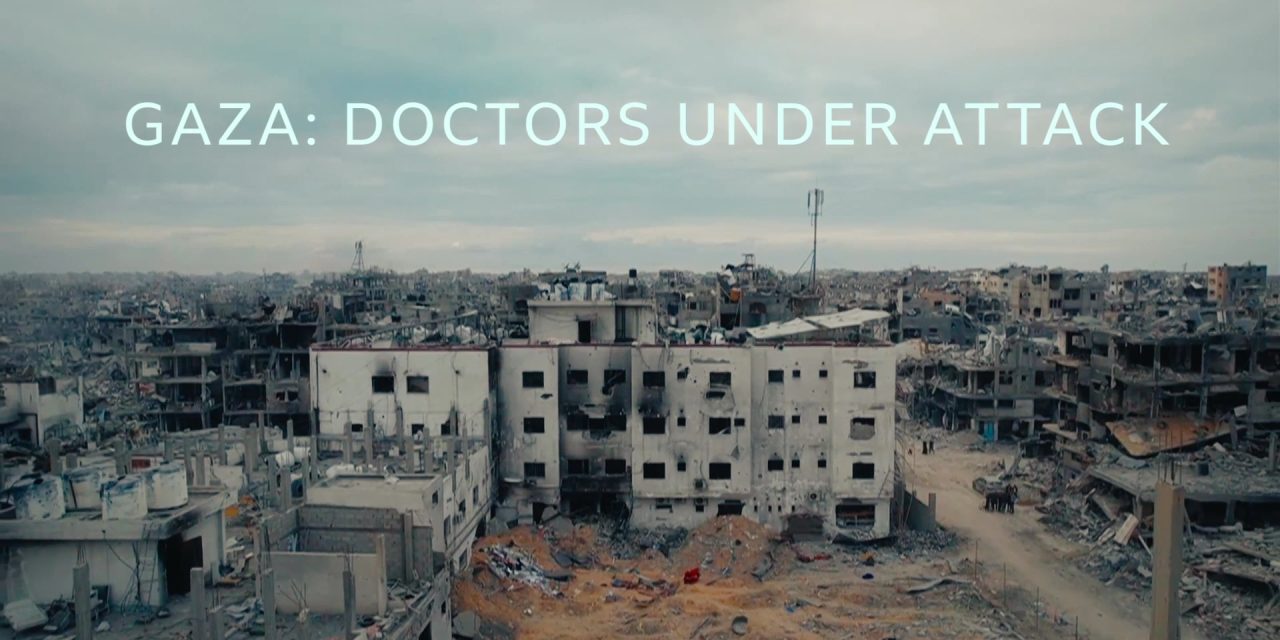 Gaza: doctors under attack