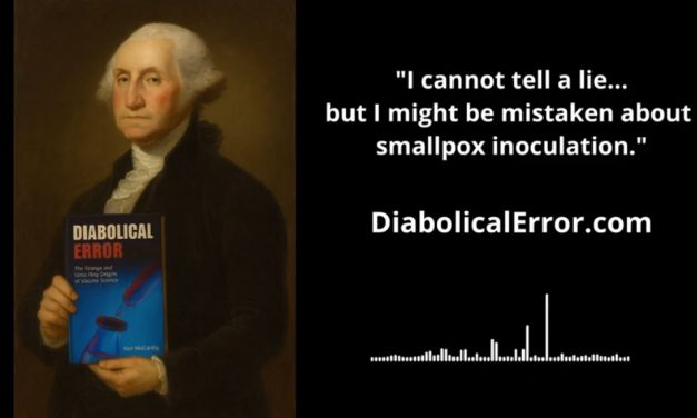 George Washington’s “Vaccine Triumph”